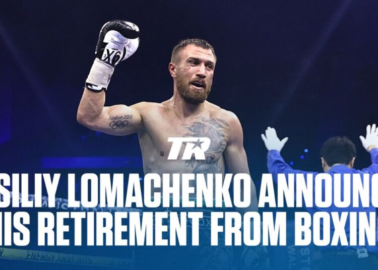 Vasiliy Lomachenko retire from boxing and Top Rank has this to say about his illustrious career